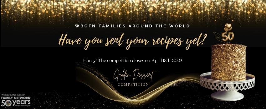 WBGFN 50th Anniversary Events Golden Dessert- Competition
