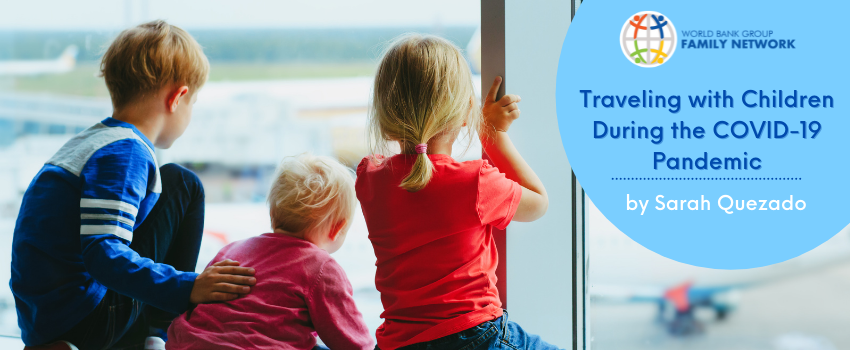 traveling with kids during covid